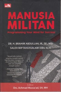 Image of Manusia Militan : programming your mind for success
