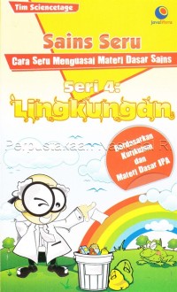 Image of Sains seru : cara seru menguasai materi dasar sains