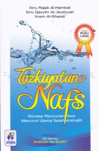 Image of Tazkiyatun nafs : konsep penyucian jiwa menurut para salaf