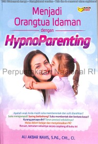Image of Menjadi orangtua idaman dengan hypnoparenting