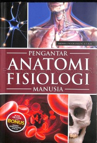 Image of Pengantar anatomi fisiologi manusia