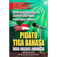 Image of Developing Speeches For Students and Pupils Arabic-English-Indonesia