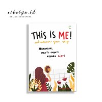 Image of This is me whatever you say beranilah. nanti, keburu mati