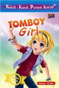 Image of Kecil - Kecil Punya Karya Tomboy Girl